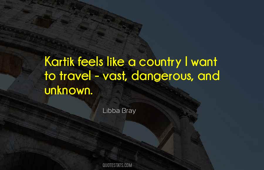 Travel To The Unknown Quotes #395666