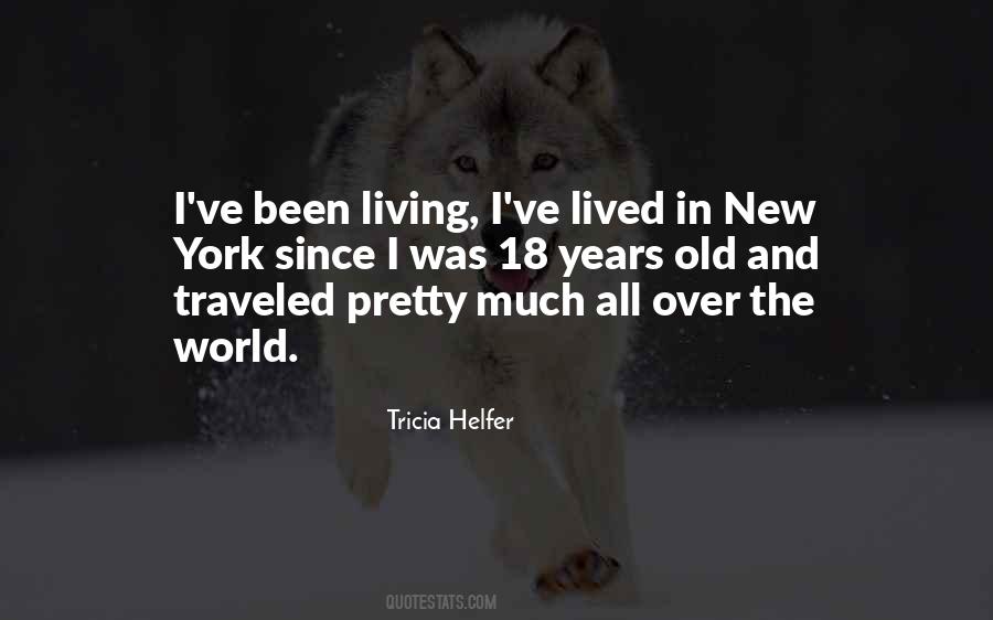 Traveled The World Quotes #671142