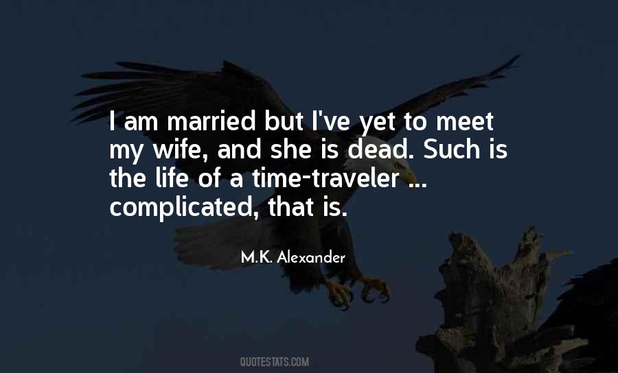 Traveler's Wife Quotes #85312