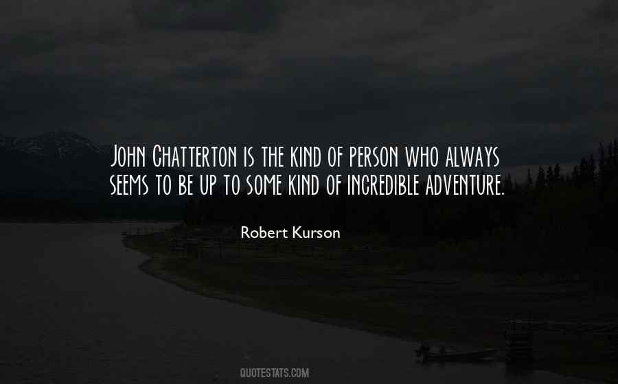 Quotes About An Incredible Person #1026337