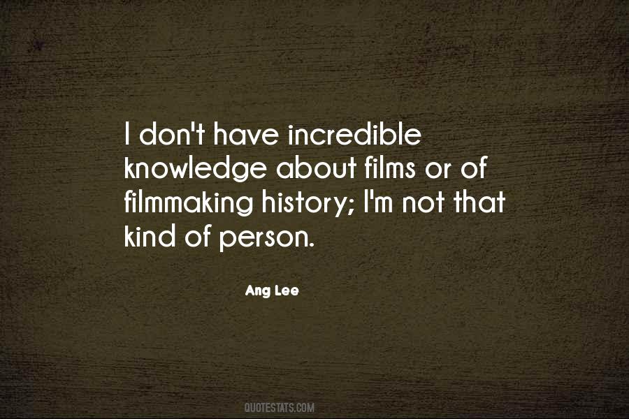 Quotes About An Incredible Person #644185