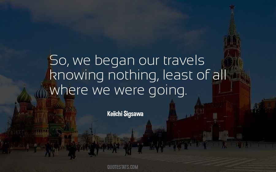 Travels Quotes #1264035