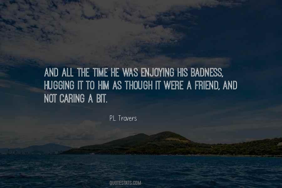 Travers Quotes #1208659