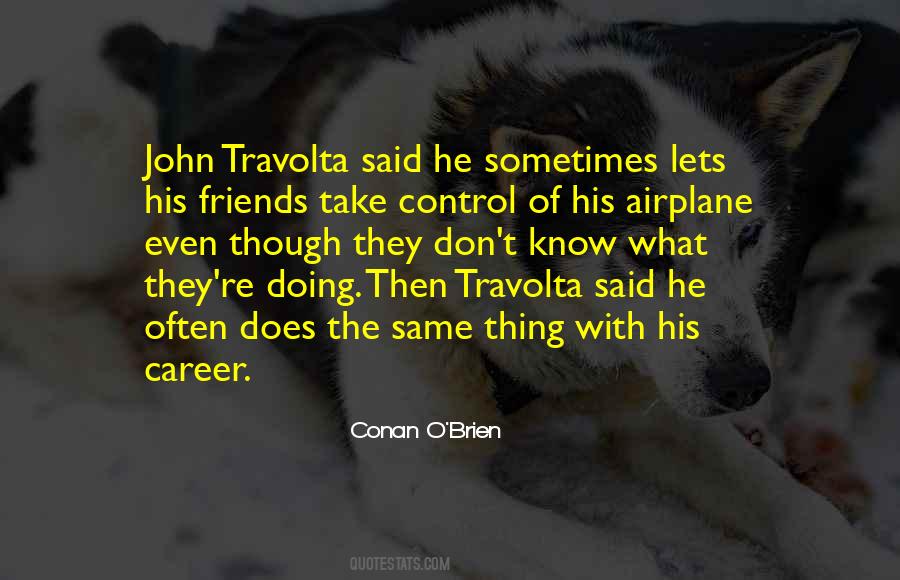 Travolta Quotes #1599508