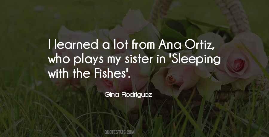 Quotes About Ana #1083485