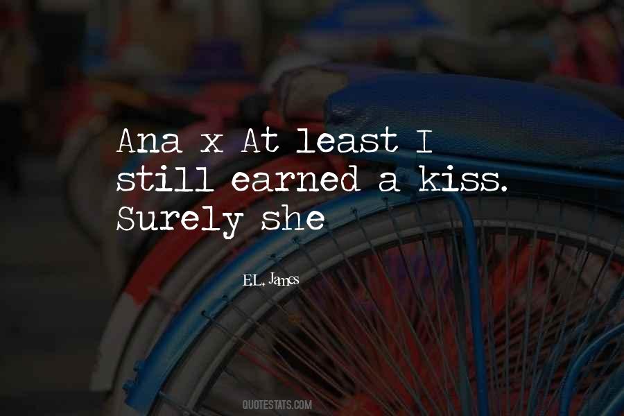 Quotes About Ana #755515