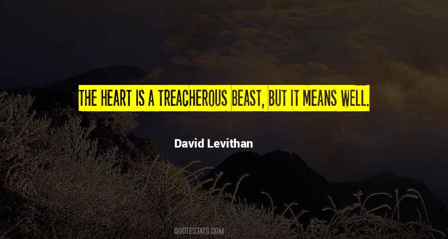 Treacherous Heart Quotes #1863229