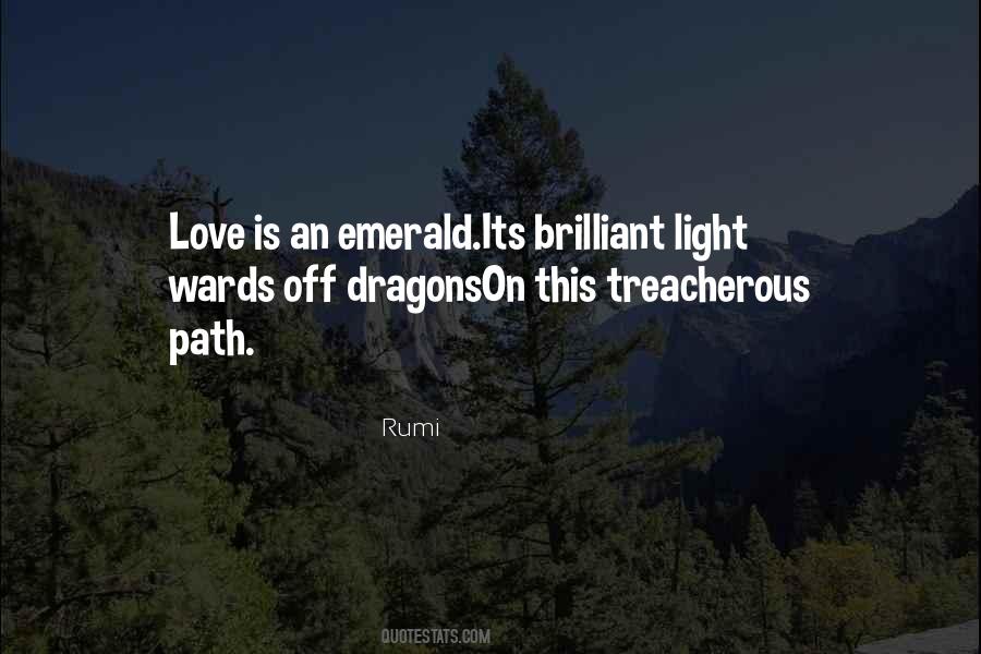 Treacherous Love Quotes #685461