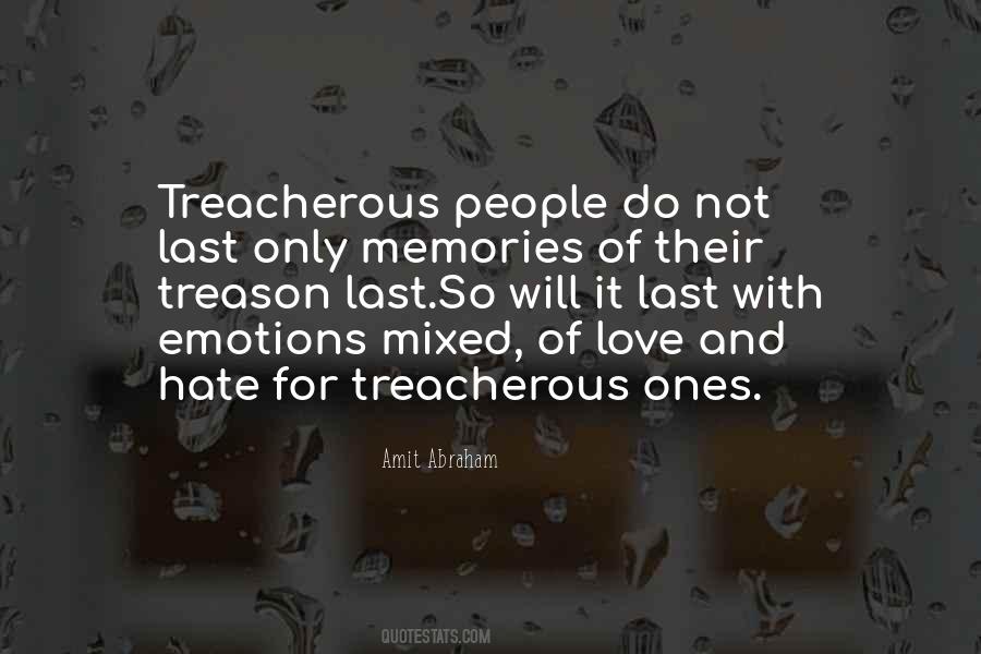 Treacherous Love Quotes #807809