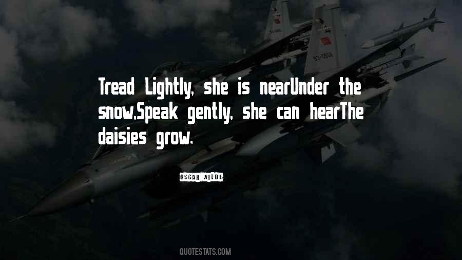 Tread Lightly Quotes #1741198