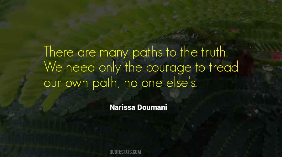 Tread The Path Quotes #1296155
