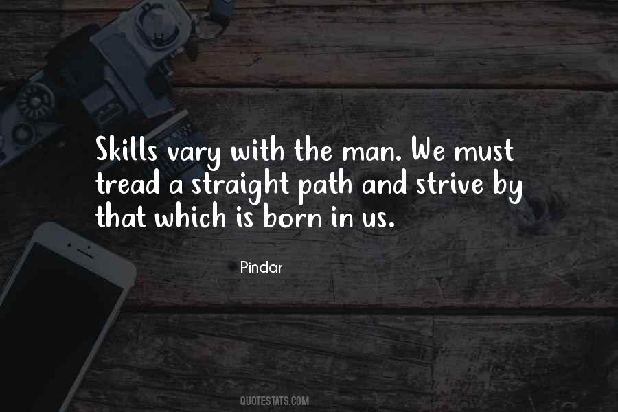 Tread The Path Quotes #1744450