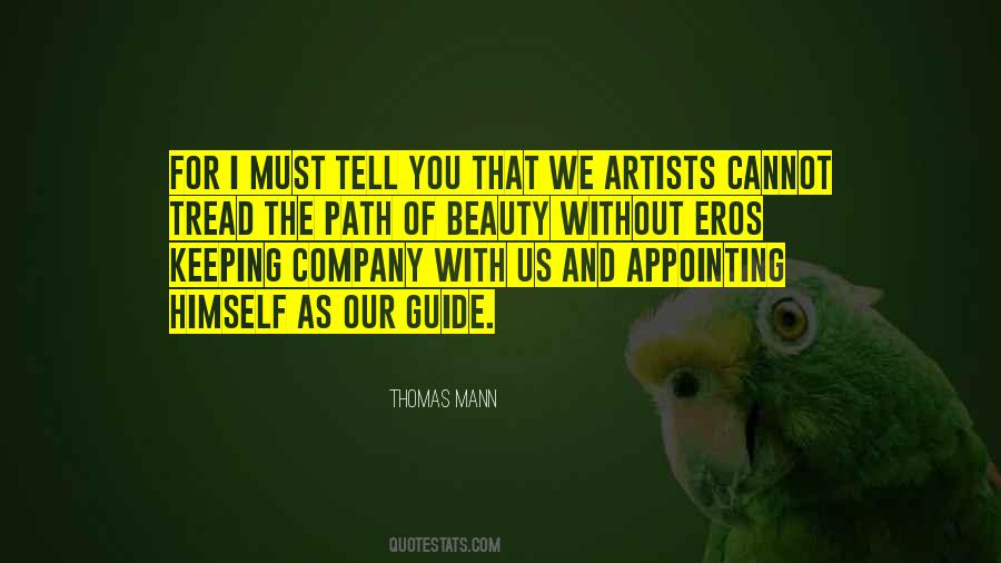Tread The Path Quotes #1793767