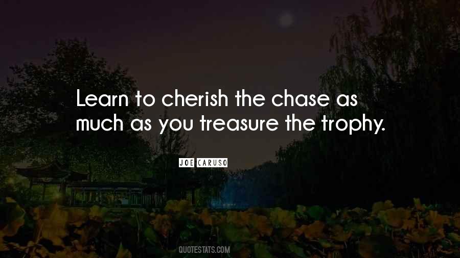 Treasure Cherish Quotes #872377