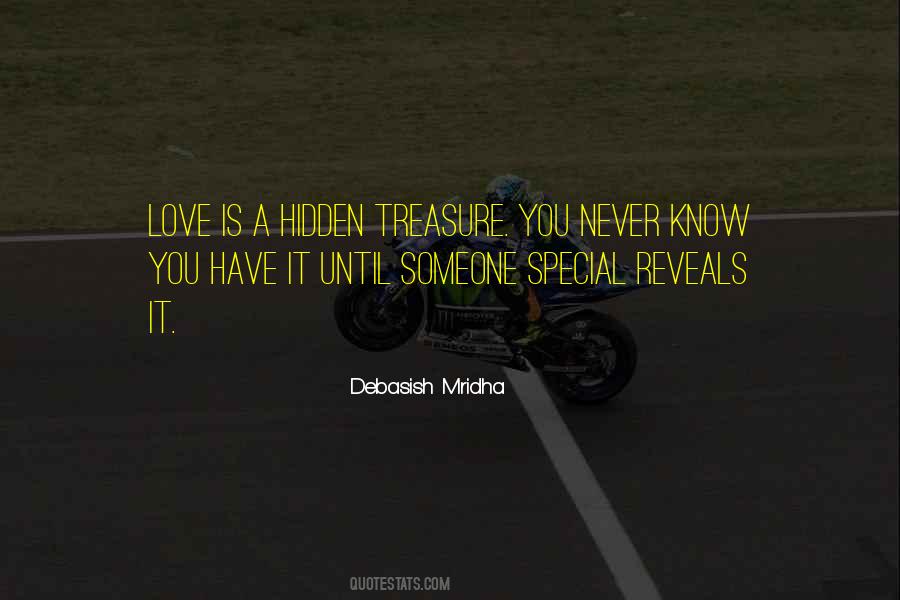Treasure Someone You Love Quotes #1687593