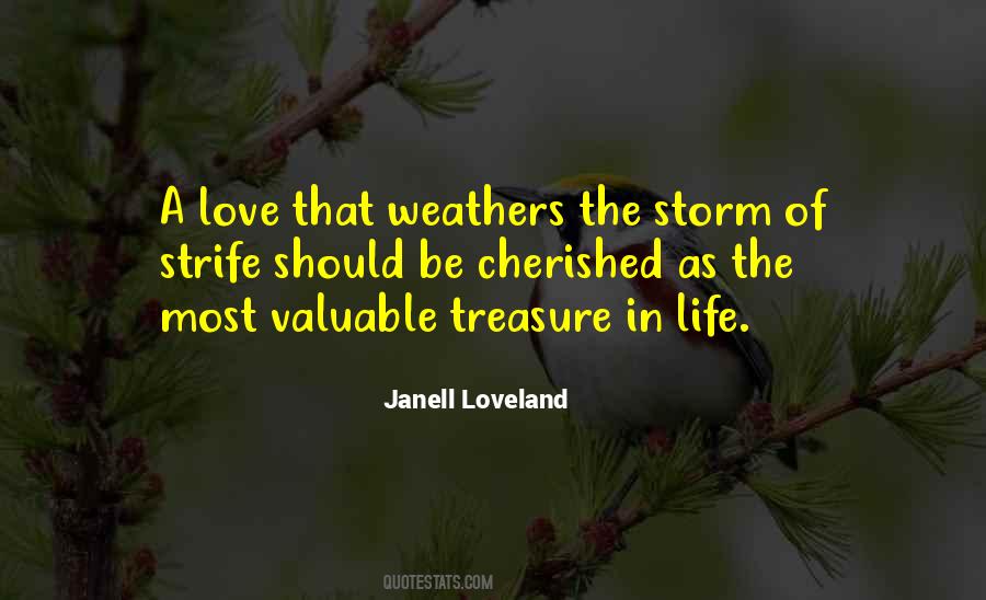 Treasure Someone You Love Quotes #364805