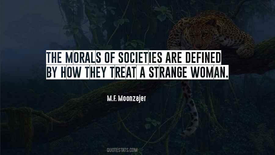 Treat A Woman Quotes #1782908