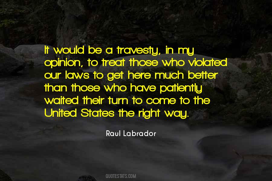 Treat Her Right Quotes #502339