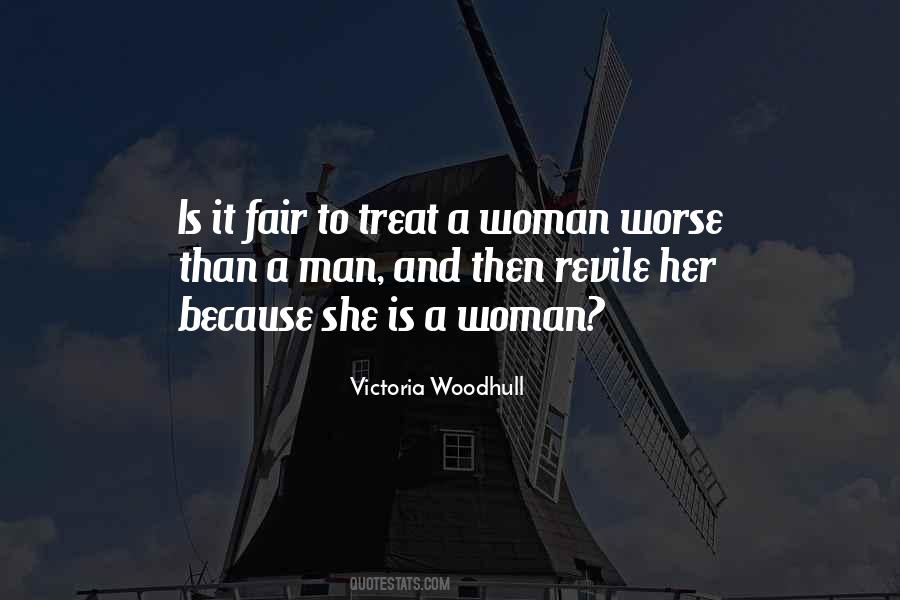 Treat Me Like A Woman Quotes #1690520