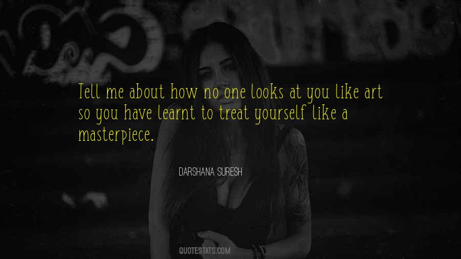 Treat Me Like Quotes #884038