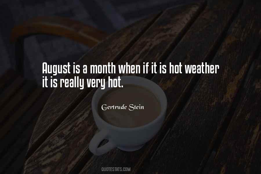 Quotes About August Weather #1483176