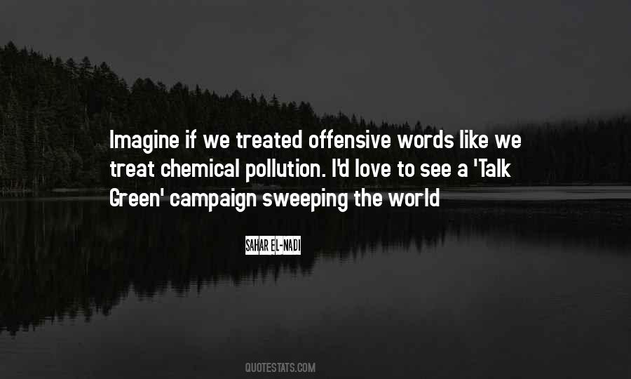 Treat Me Like You Want Treated Quotes #671542