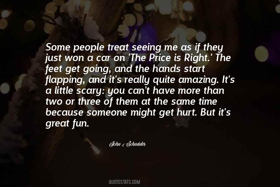 Treat Me Right Quotes #1736815