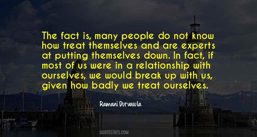 Treat Others Badly Quotes #1600265