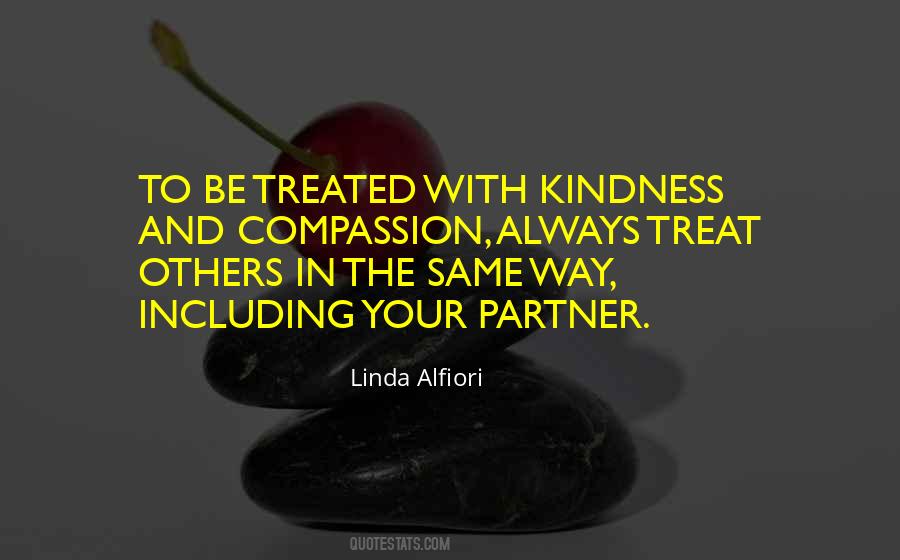 Treat Others Quotes #383416