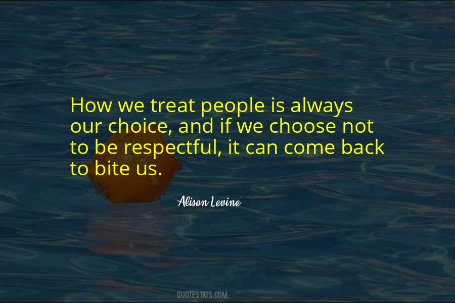 Treat Others Quotes #867742