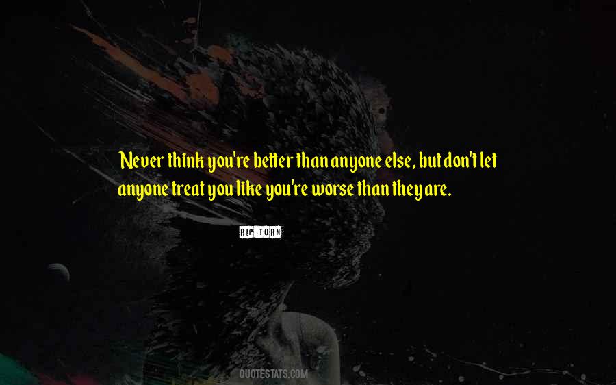 Treat You Better Quotes #1243464