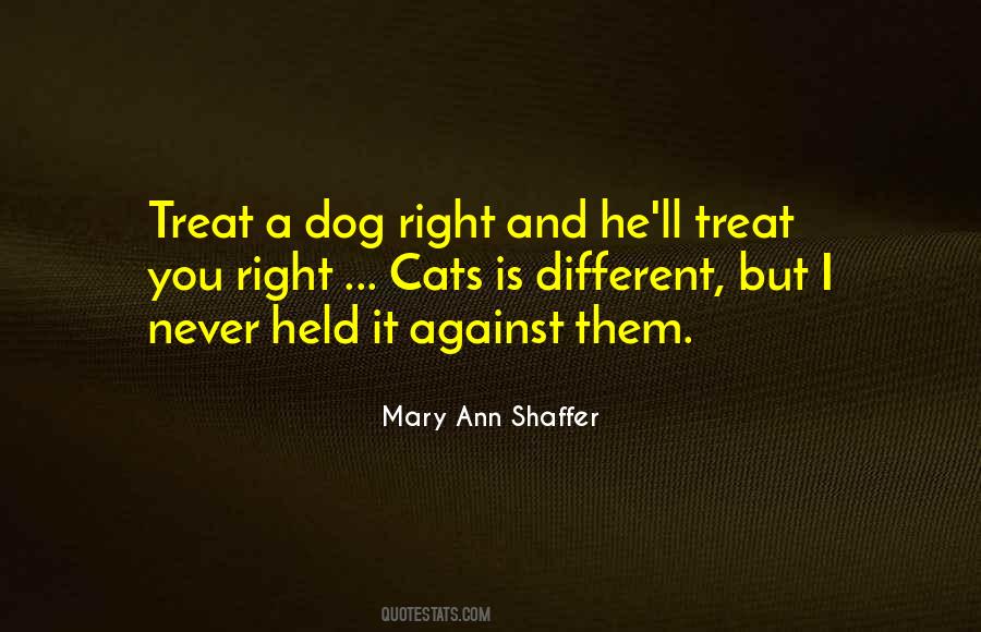 Treat You Right Quotes #135629