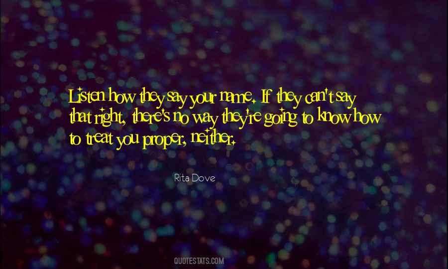 Treat You Right Quotes #1394159