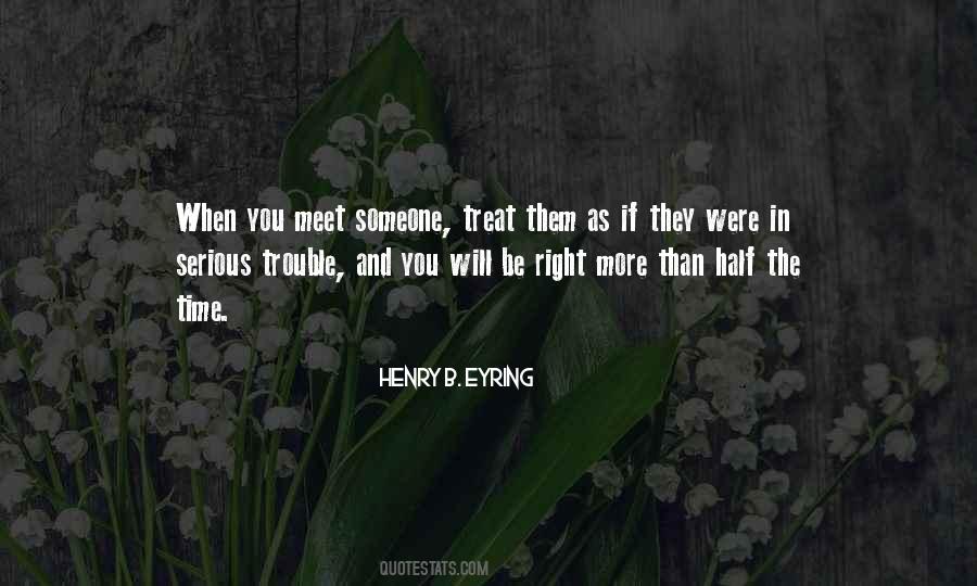 Treat You Right Quotes #1450104