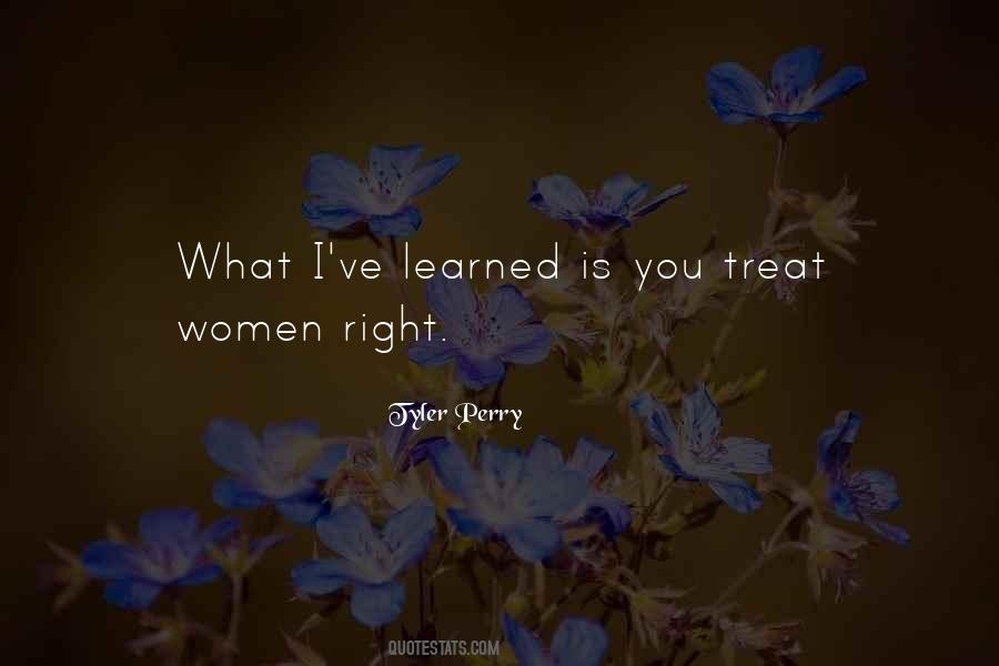 Treat You Right Quotes #1494768