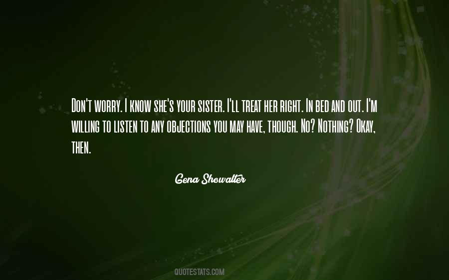 Treat You Right Quotes #1624858