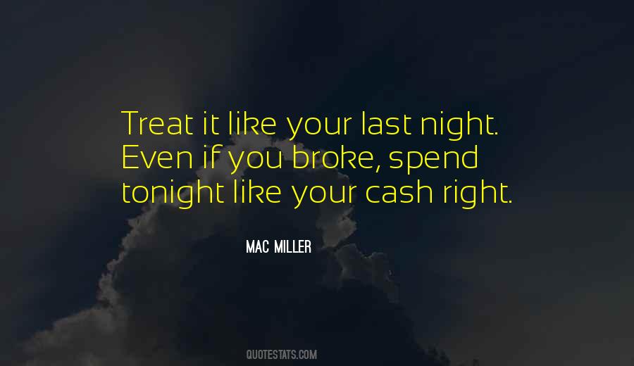 Treat You Right Quotes #1736853