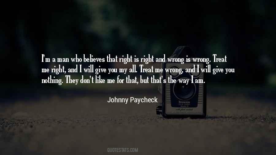 Treat You Right Quotes #759232