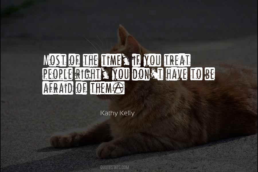 Treat You Right Quotes #831648