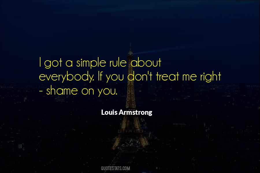 Treat You Right Quotes #87475