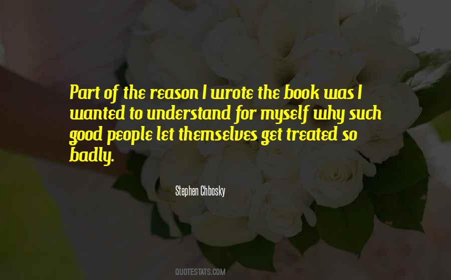 Treated Badly Quotes #1149211
