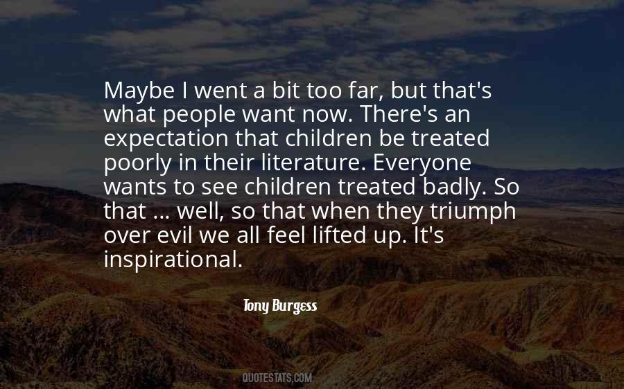 Treated Me Badly Quotes #1285755