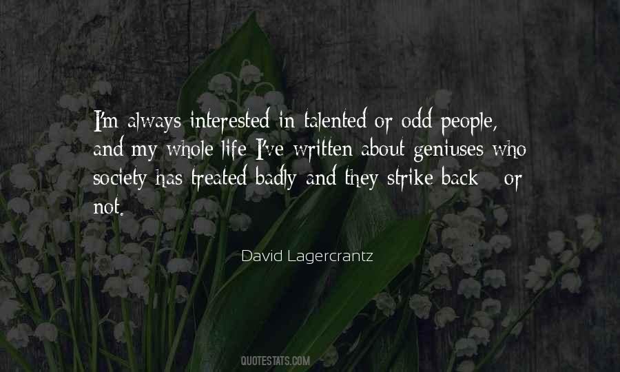 Treated Me Badly Quotes #467157
