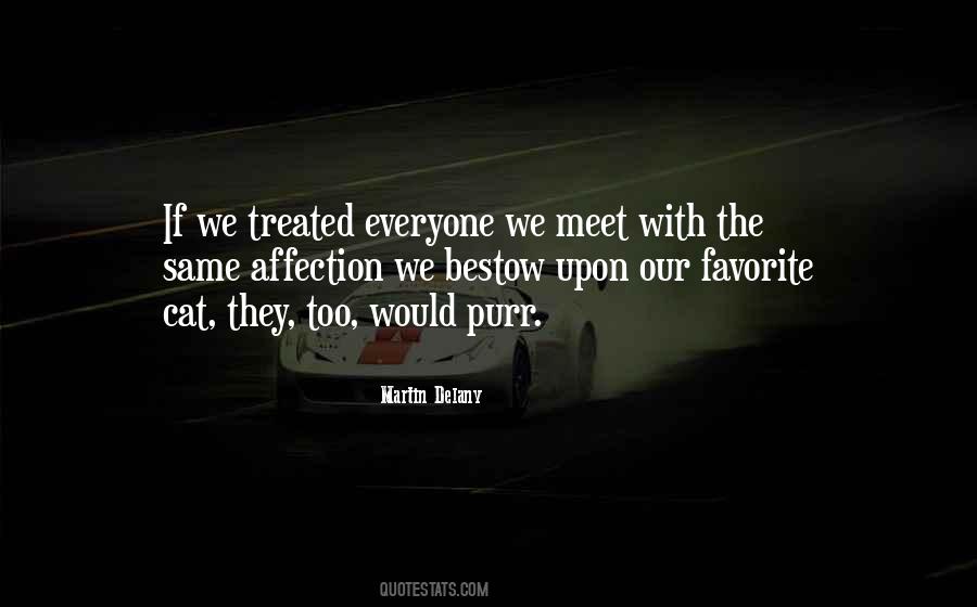 Treated The Same Quotes #1573472