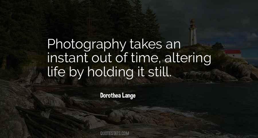 Quotes About Dorothea Lange #1159549