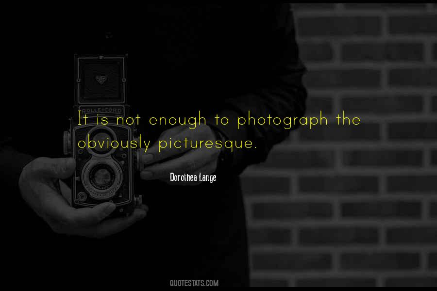 Quotes About Dorothea Lange #566874