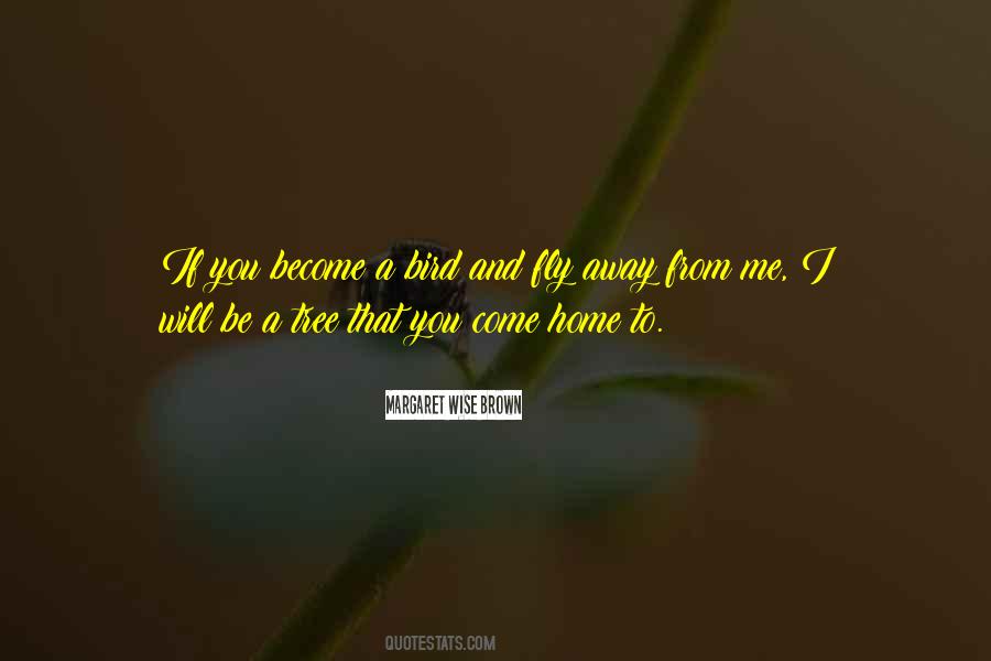 Tree And Bird Quotes #1561770