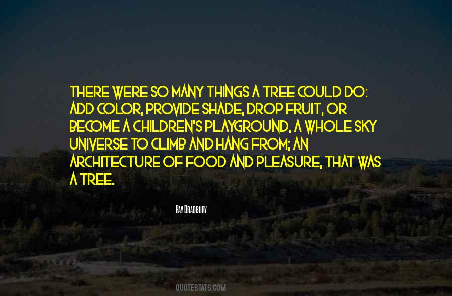 Tree And Shade Quotes #1687648