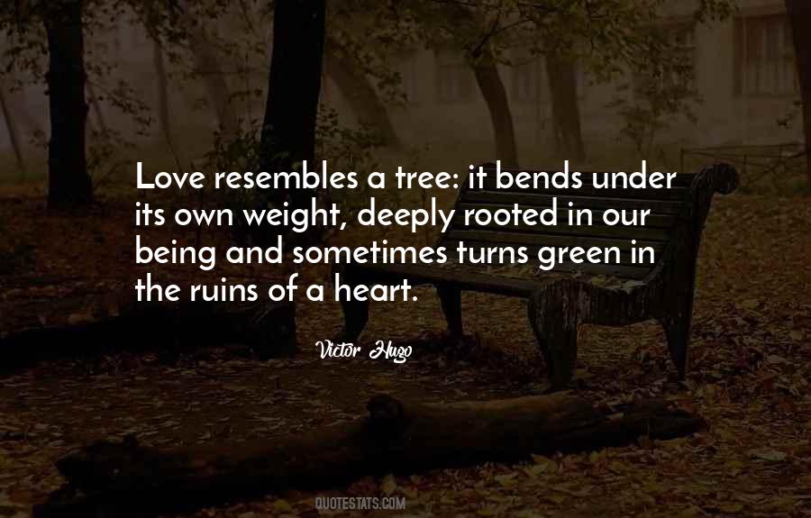Tree Bends Quotes #1155032