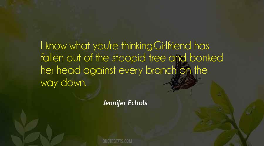 Tree Branch Quotes #1253347